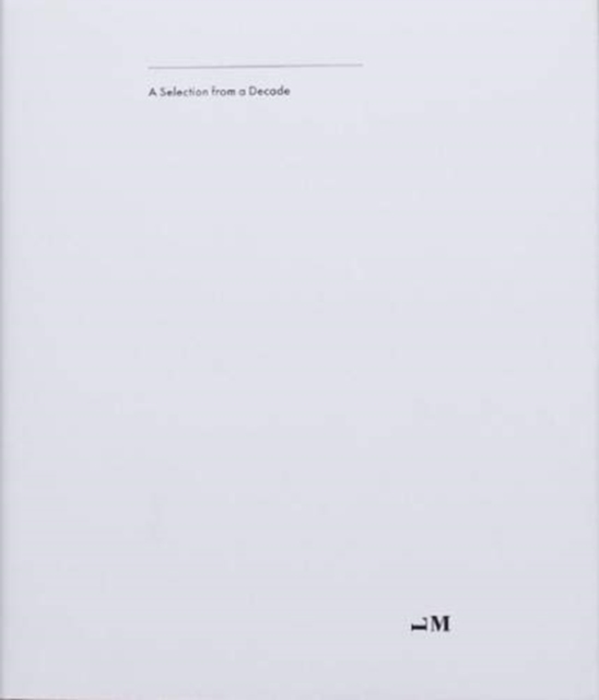 A Selection from a Decade