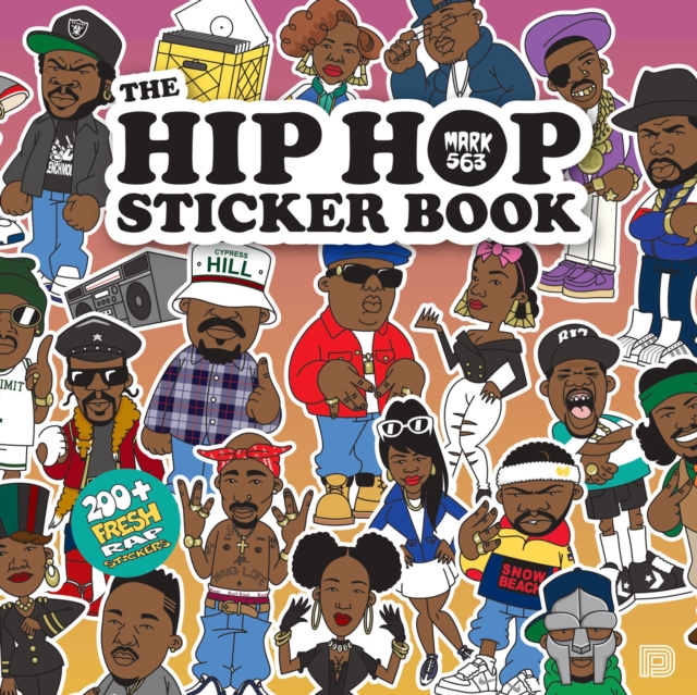 The Hip Hop Sticker Book