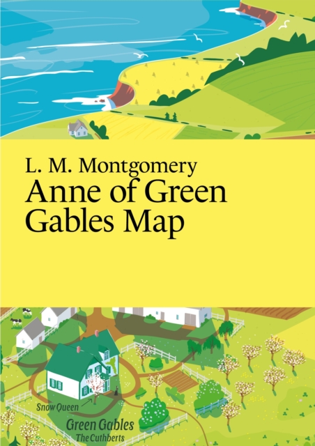 L. M. Montgomery, Anne of Green Gables Map