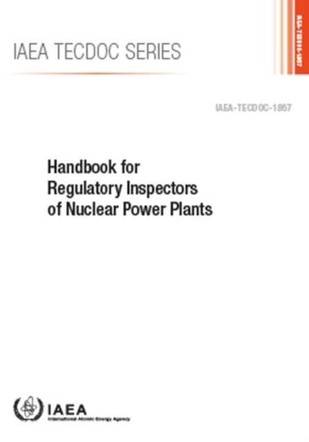 Handbook for Regulatory Inspectors of Nuclear Power Plants