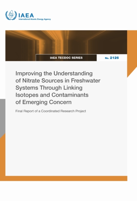 Improving the Understanding of Nitrate Sources in Freshwater Systems Through Linking Isotopes and Contaminants of Emerging Concern