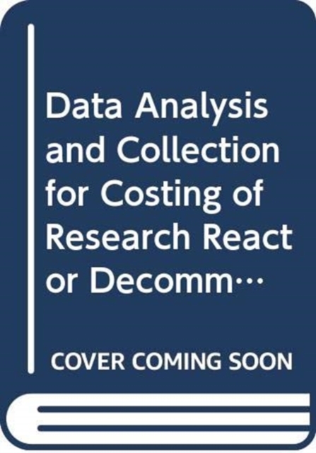 Data Analysis and Collection for Costing of Research Reactor Decommissioning