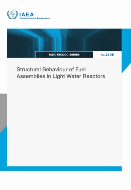 Structural Behaviour of Fuel Assemblies in Light Water Reactors