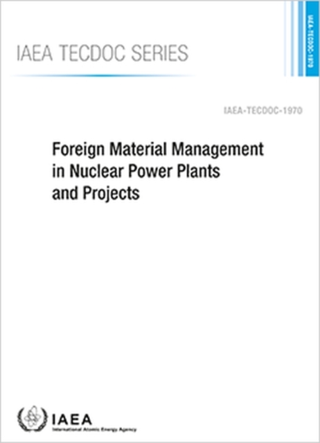 FOREIGN MATERIAL MANAGEMENT IN NUCLEAR P