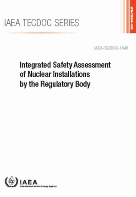 INTEGRATED SAFETY ASSESSMENT OF NUCLEAR