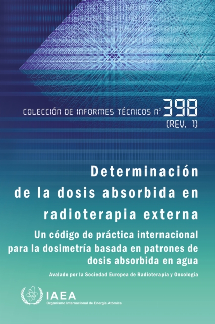 Determinacion De La Dosis Absorbida En Radioterapia Externa