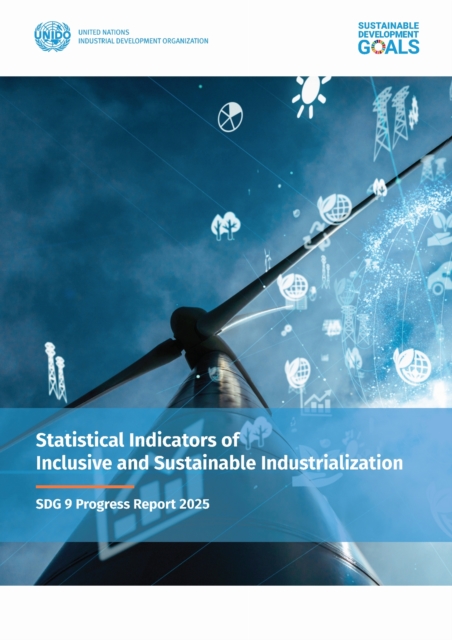 Statistical Indicators of Inclusive and Sustainable Industrialization 2025