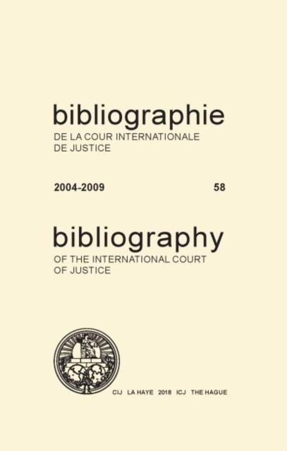 Bibliography of the International Court of Justice 2004-2009