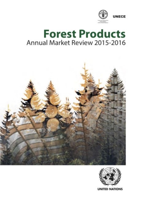 Forest products annual market review 2015-2016