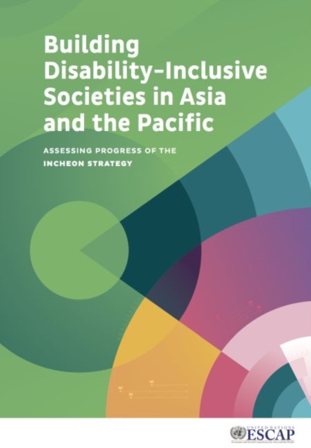 Building disability-inclusive societies in Asia and the Pacific