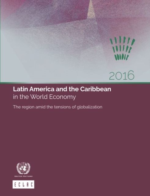 Latin America and the Caribbean in the world economy 2016