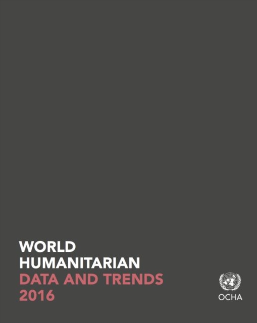 World humanitarian data and trends 2016