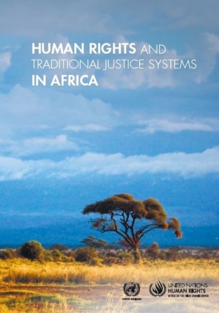 Human rights and traditional justice systems in Africa