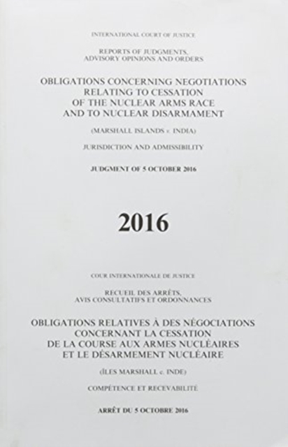 Obligations concerning negotiations relating to cessation of the nuclear arms race and to nuclear disarmament