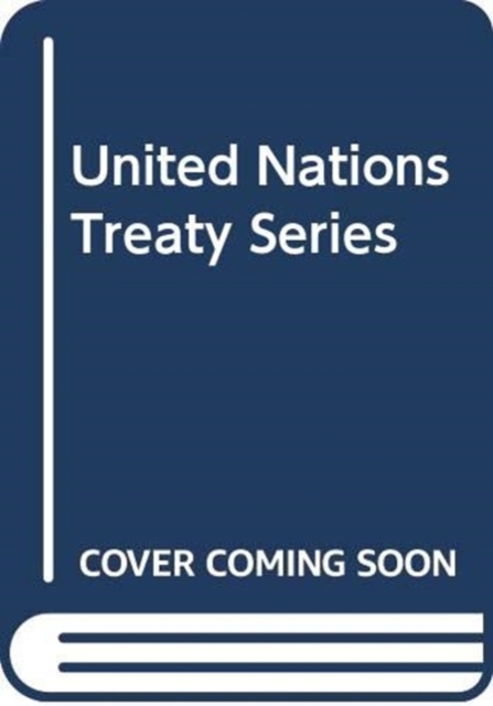 Treaty Series 2860 (English/French Edition)