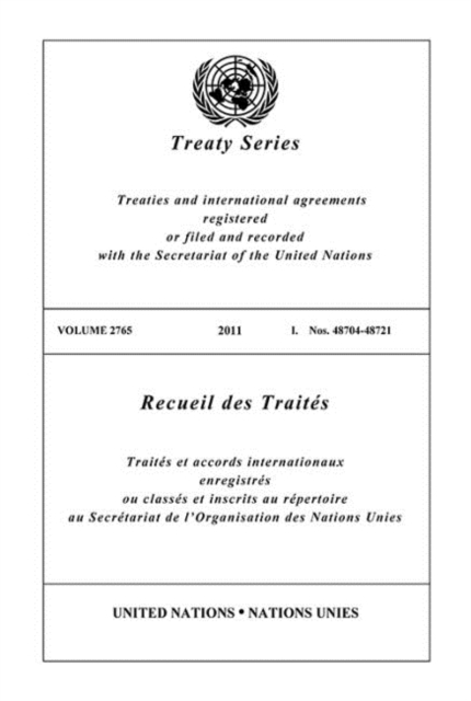 Treaty Series 2765 (English/French Edition)