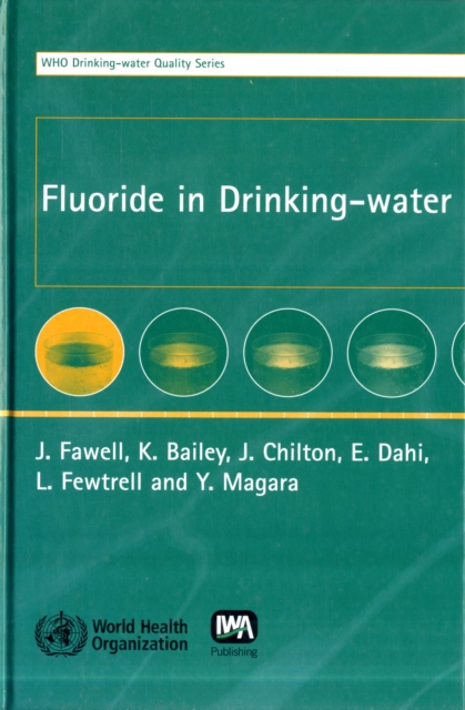 Fluoride in Drinking-Water