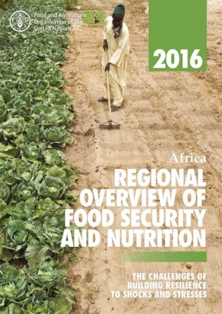 Africa regional overview of food insecurity