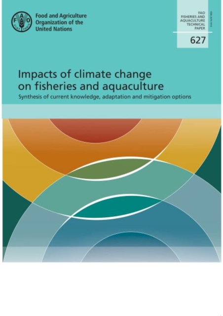 Impacts of climate change on fisheries and aquaculture