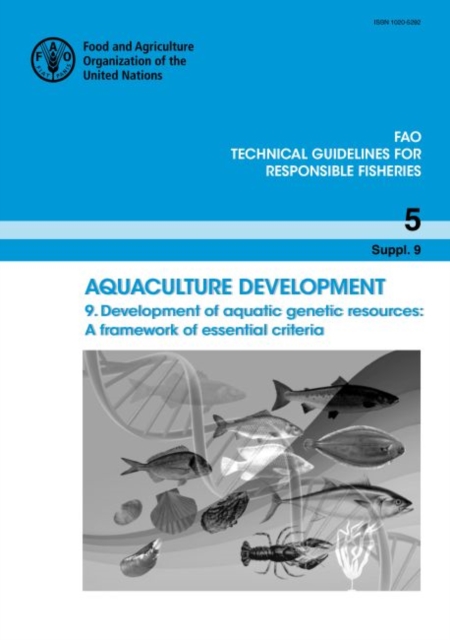 Aquaculture development. 9. Development of aquatic genetic resources