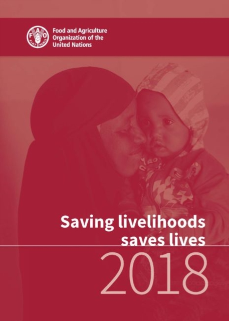 Saving livelihoods saves lives 2018