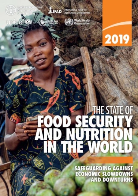 state of food security and nutrition in the World 2019