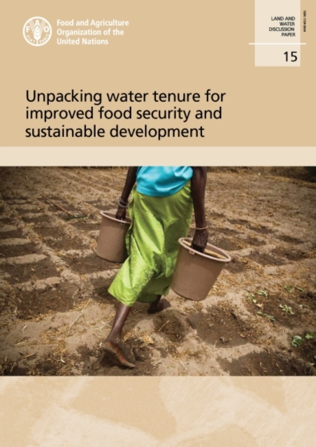 Unpacking Water Tenure for Improved Food Security and Sustainable Development