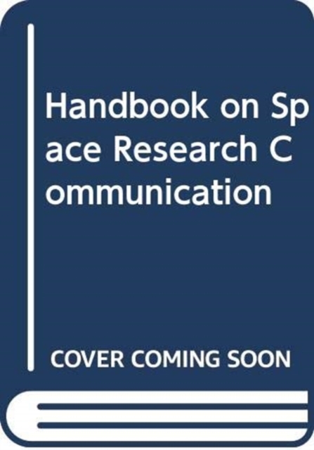 Handbook on space research communication