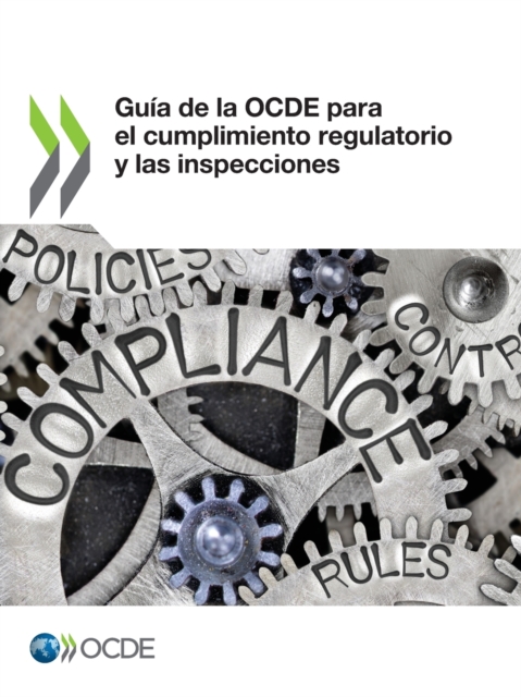 Guia de la OCDE para el cumplimiento regulatorio y las inspecciones