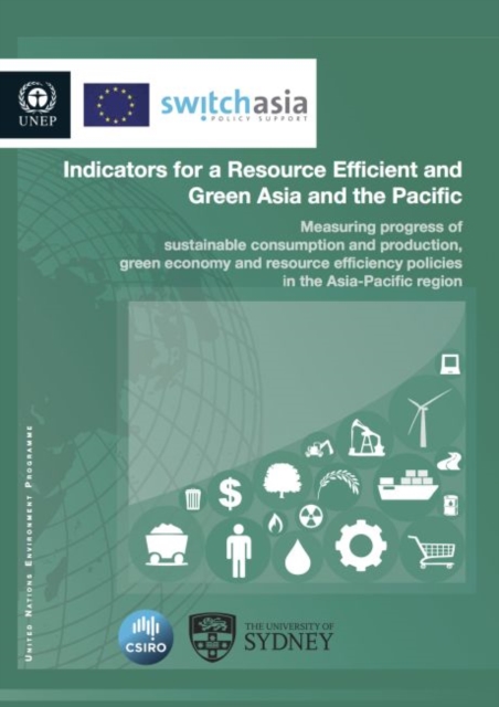 Indicators for a resource efficient and green Asia and the Pacific