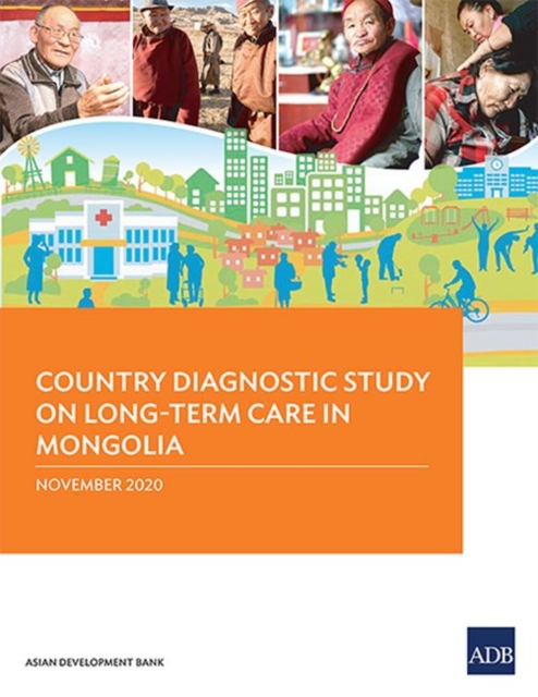 Country Diagnostic Study on Long-Term Care in Mongolia