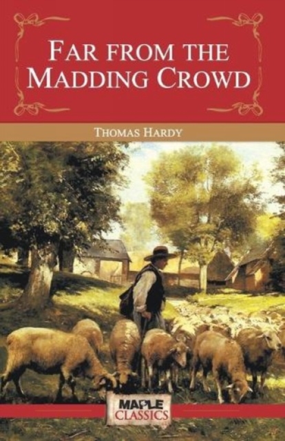 Far From The Madding Crowd