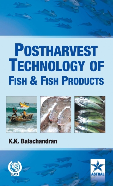 Postharvest Technology of Fish and Fish Products