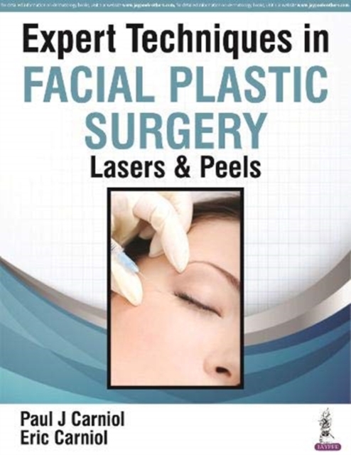 Expert Techniques in Facial Plastic Surgery
