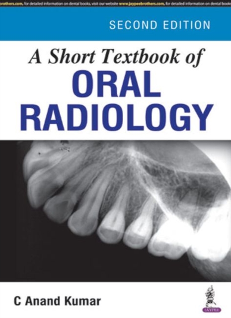 Short Textbook of Oral Radiology