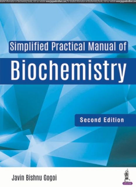 Simplified Practical Manual of Biochemistry