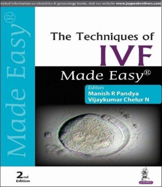 Techniques of IVF Made Easy