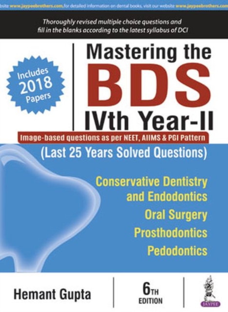 Mastering the BDS IVth Year-II