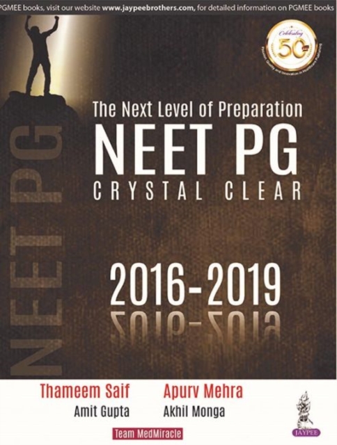 NEET PG: The Next Level of Preparation
