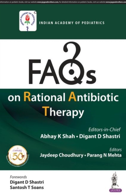 FAQs on Rational Antibiotic Therapy