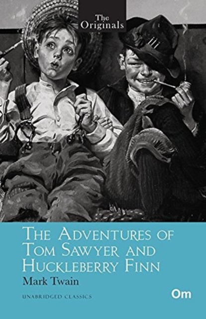 Originals: The Adventures of Tom Sawyer and Huckleberry Finn