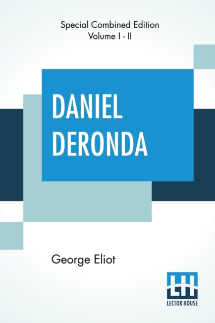 Daniel Deronda (Complete)