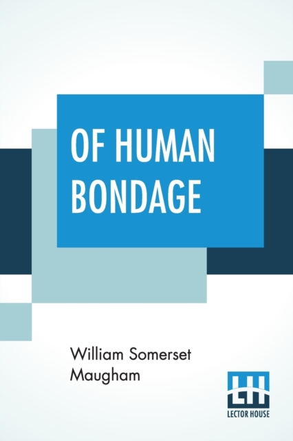 Of Human Bondage