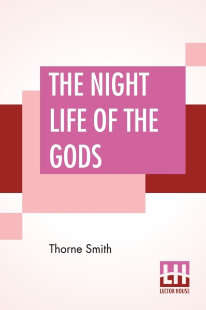 Night Life Of The Gods