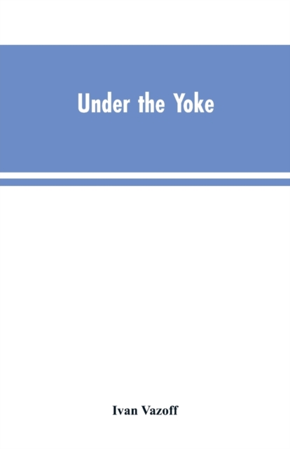 Under the Yoke
