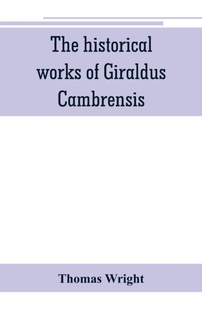 historical works of Giraldus Cambrensis