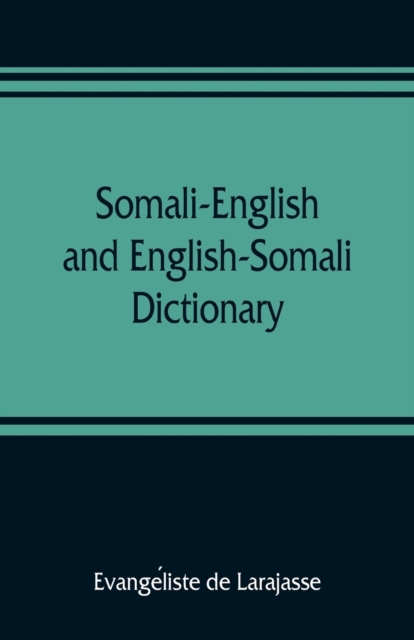 Somali-English and English-Somali dictionary