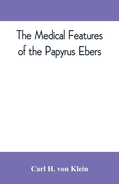 medical features of the Papyrus Ebers