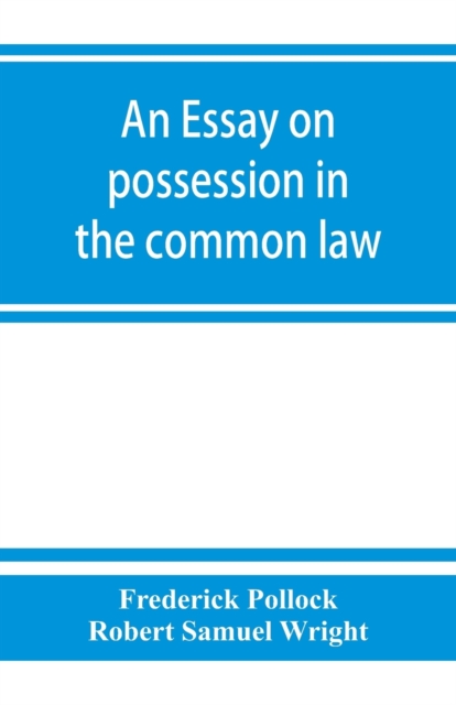 essay on possession in the common law