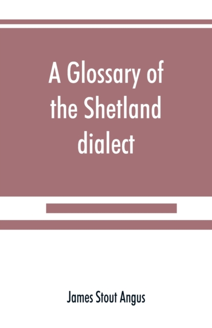 glossary of the Shetland dialect
